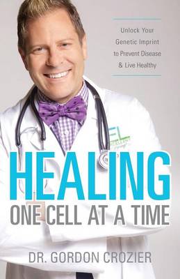 Healing One Cell at a Time book