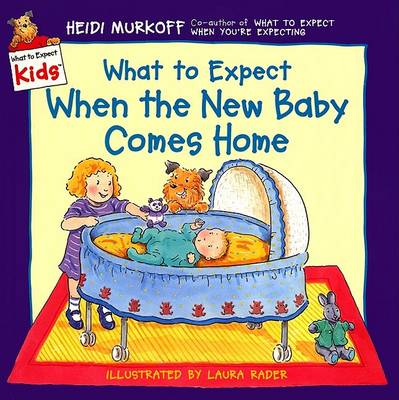 What to Expect When the New Baby Comes Home book