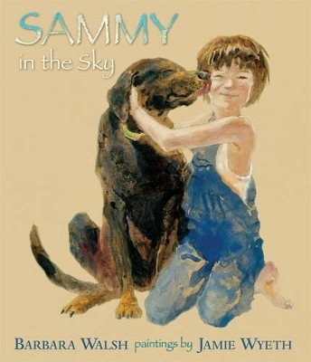 Sammy In The Sky by Barbara Walsh