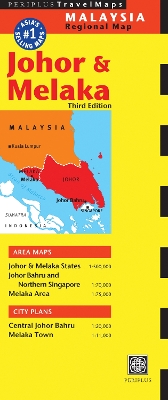 Johor & Melaka Travel Map Third Edition book