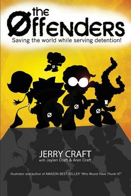 The Offenders by Jerry Craft