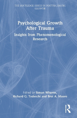 Psychological Growth After Trauma: Insights from Phenomenological Research book