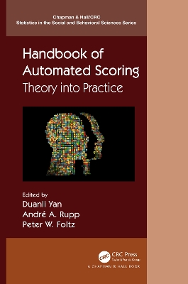 Handbook of Automated Scoring: Theory into Practice book