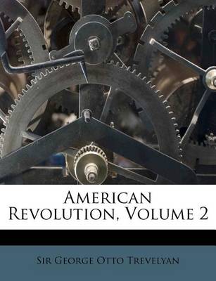 American Revolution, Volume 2 book