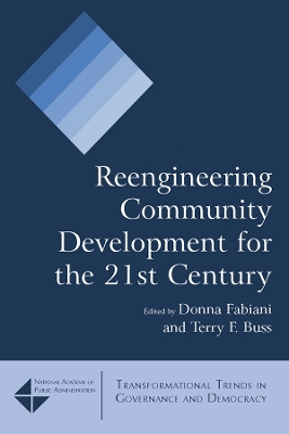 Reengineering Community Development for the 21st Century by Donna Fabiani