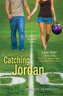 Catching Jordan by Miranda Kenneally