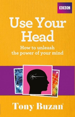 Use Your Head by Tony Buzan