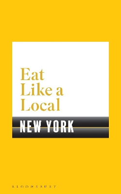 Eat Like a Local NEW YORK book