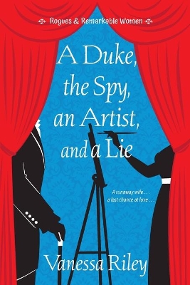 A Duke, the Spy, an Artist, and a Lie book