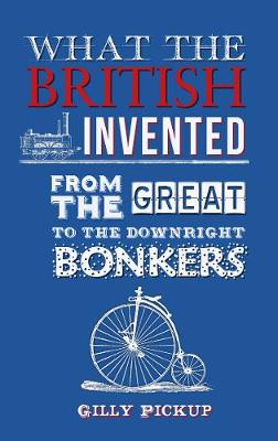 What the British Invented book