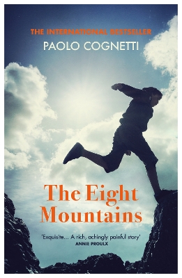 The Eight Mountains: NOW A MAJOR FILM book