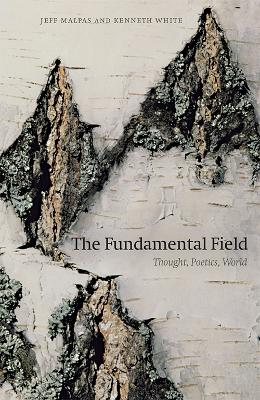 The Fundamental Field: Thought, Poetics, World book