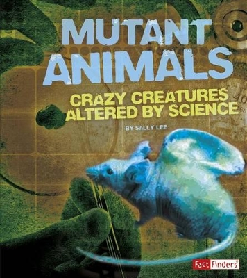 Mutant Animals book