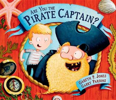 Are You the Pirate Captain? by Gareth P. Jones