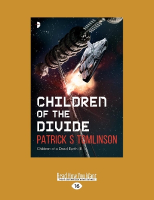 Children of the Divide by Patrick S Tomlinson