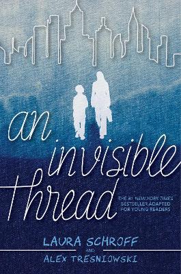 An Invisible Thread: A Young Readers' Edition book