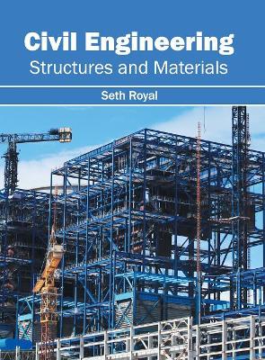 Civil Engineering: Structures and Materials book