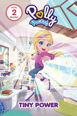 Polly Pocket: Tiny Power book