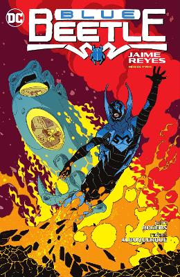 Blue Beetle: Jaime Reyes Book Two book