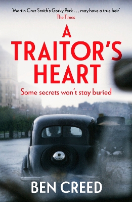 A Traitor's Heart: A Times 'Best New Thriller 2022' by Ben Creed