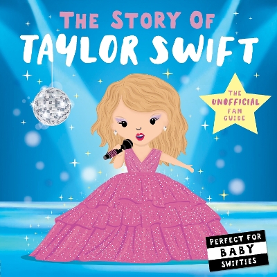 The Story of Taylor Swift book