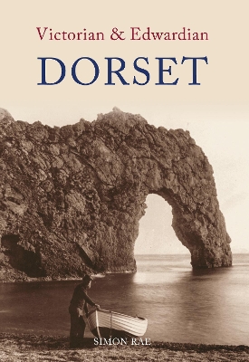 Victorian & Edwardian Dorset book