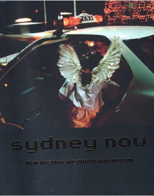 Sydney Now: New Australian Photojournalism book