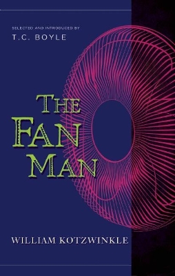 The Fan Man by William Kotzwinkle