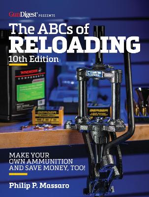 The ABC's of Reloading, 10th Edition book