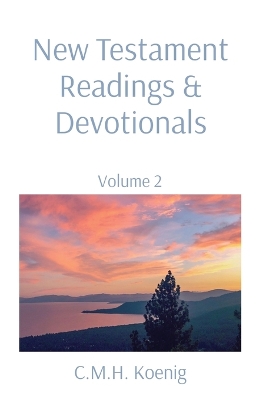 New Testament Readings & Devotionals: Volume 2 book