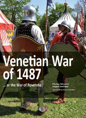 Venetian War of 1487: ... or the War of Rovereto. book