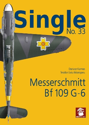 Single 33: Messerschmitt Bf 109 G-6 (Early) book