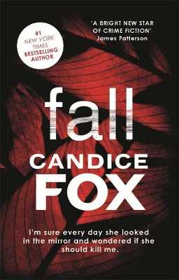 Fall by Candice Fox