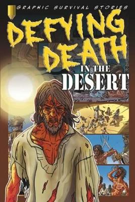 Defying Death in the Desert book