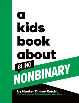 A Kids Book About Being Non-Binary book