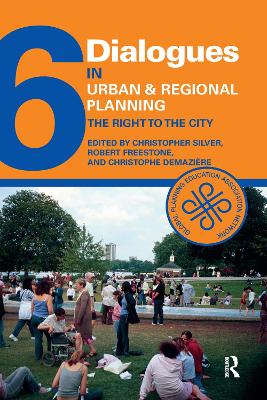 Dialogues in Urban and Regional Planning 6: The Right to the City book