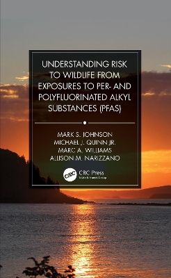 Understanding Risk to Wildlife from Exposures to Per- and Polyfluorinated Alkyl Substances (PFAS) book