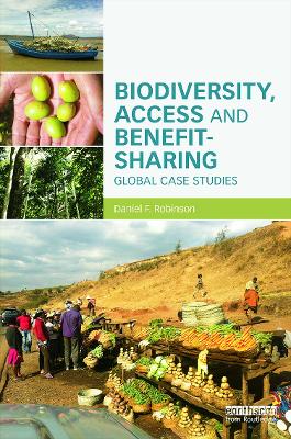 Biodiversity, Access and Benefit-Sharing book
