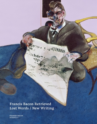 Francis Bacon Retrieved - Lost Words / New Writing book