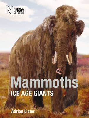 Mammoths: Ice Age Giants book