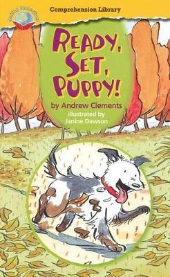 Making Connections Comprehension Library Grade 3: Ready, Set, Puppy! (Reading Level 23/F&P Level N) book