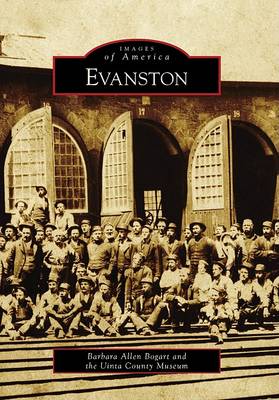Evanston, Wy by Barbara Allen Bogart