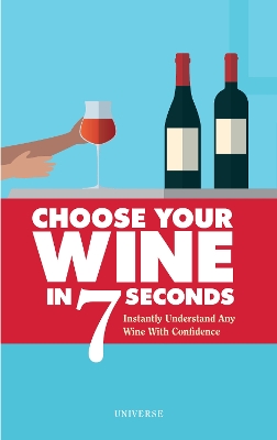 Instantly Understand Any Wine with Confidence book