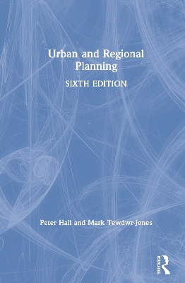 Urban and Regional Planning by Peter Hall