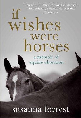 If Wishes Were Horses book