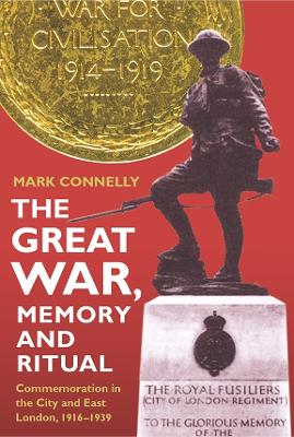 Great War, Memory and Ritual book