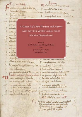 Bouquet of Satire, Wisdom and History - An Anthology of Latin Verse from Twelfth-Century France in Houghton Library book