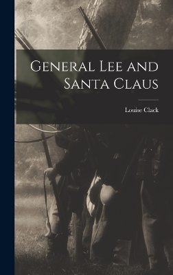 General Lee and Santa Claus book