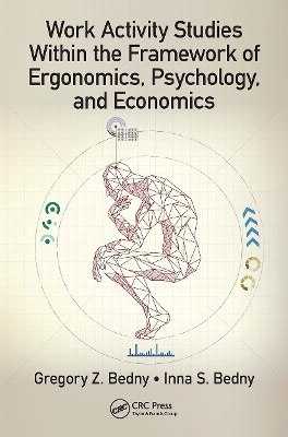 Work Activity Studies Within the Framework of Ergonomics, Psychology, and Economics book