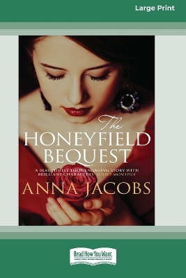 The The Honeyfield Bequest [Standard Large Print] by Anna Jacobs